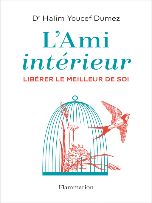 Title details for L'Ami intérieur. Libérer le meilleur de soi by Halim Youcef-Dumez - Wait list